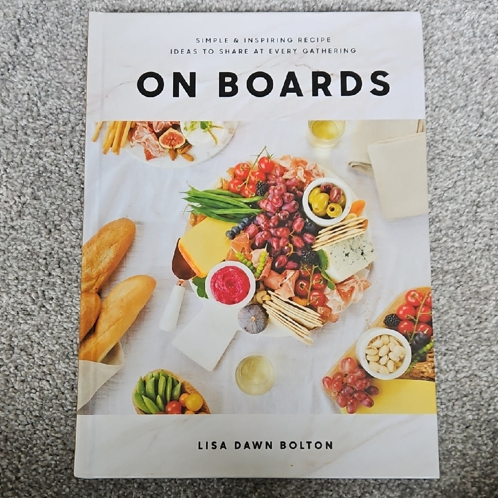 On Boards Cookbook by Lisa Dawn Bolton